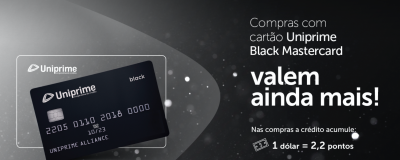 O cartão Uniprime Black Mastercard ganhou mais um benefício exclusivo!   - Uniprime