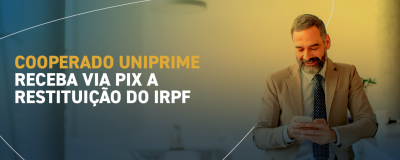 Restituição do IRPF via Pix - Uniprime