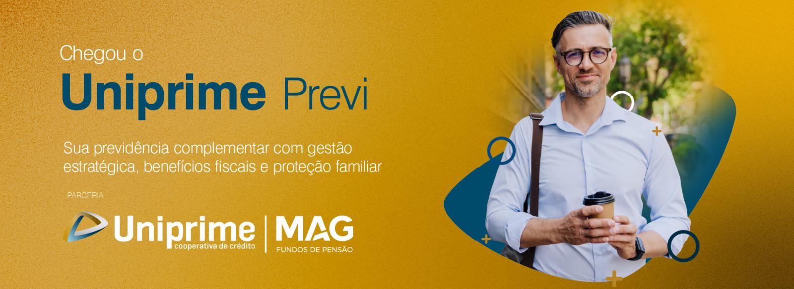 Chegou o Uniprime Previ